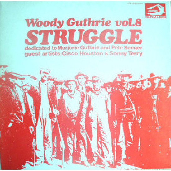 GUTHRIE WOODY   - Woody Guthrie Vol.8 - Struggle