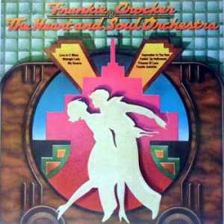 Frankie Crocker & The Heart And Soul Orchestra - Frankie Crocker & The Heart And Soul Orchestra