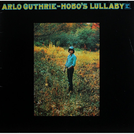 GUTHRIE ARLO - HOBO'S LULLABY