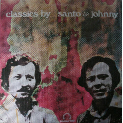 SANTO & JOHNNY - Classics By Santo & Johnny
