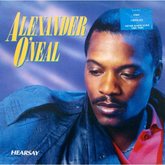 O’NEAL ALEXANDER - HEARSAY