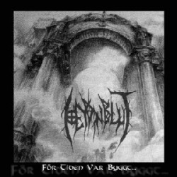 Heydnblut - För Tiden Var Byggt... I Gyllene Skyltenlheit