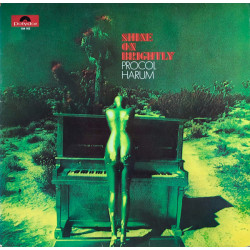 PROCOL HARUM - Shine On Brightly