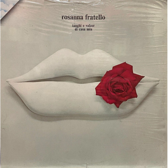 Fratello Rosanna - Tanghi E Valzer Di Casa Mia
