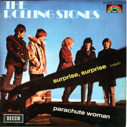 ROLLING STONES - Surprise, Surprise / Parachute Woman