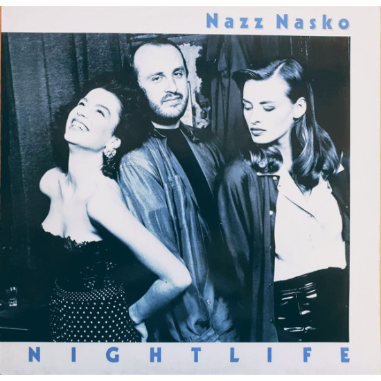 Nasko Nazz - Nightlife