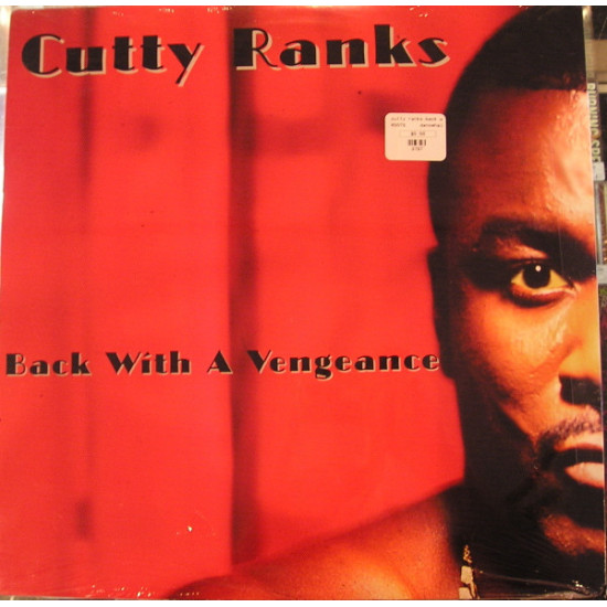 Ranks Cutty - Back With A Vengeance