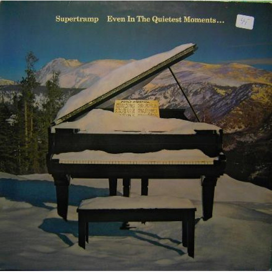 SUPERTRAMP - EVEN IN THE QUIETEST MOMENTS...