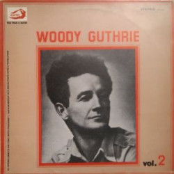 GUTHRIE WOODY   - VOL. 2