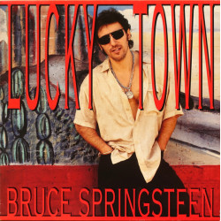 SPRINGSTEEN BRUCE - LUCKY TOWN
