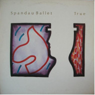 SPANDAU BALLET - TRUE
