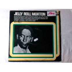 Jelly Roll Morton - Jelly Roll Morton