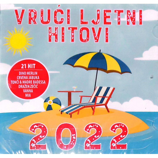 V.A. - Vrući Ljetni Hitovi 2022/Dino Merlin, Tonči Huljić & Madre Badessa Band…