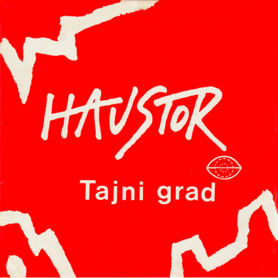 HAUSTOR - TAJNI GRAD