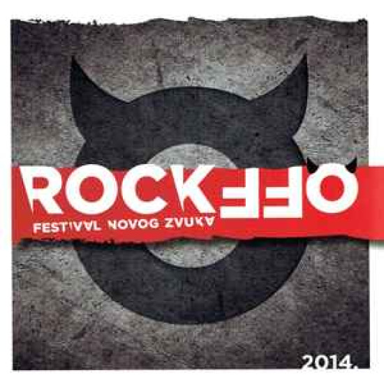 V.A. - ROCKOFF - FESTIVAL NOVOG ZVUKA 2014. /MARKIZ, MORSO, KINOKLUB.../