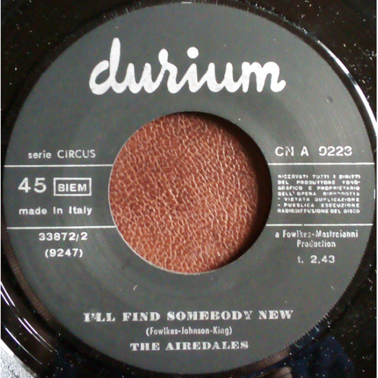 AIREDALES - I'LL FIND SOMEBODY NEW/HOLD ON I'M COMING