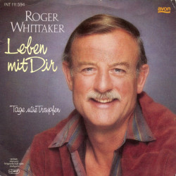 WHITTAKER ROGER   - Leben Mit Dir