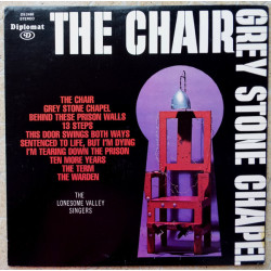 Lonesome Valley Singers - The Chair