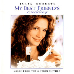 OST - MY BEST FRIEND’S WEDDING