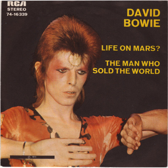 BOWIE DAVID - Life On Mars? / The Man Who Sold The World