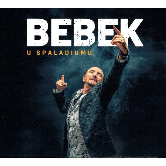 BEBEK ŽELJKO - Bebek U Spaladiumu