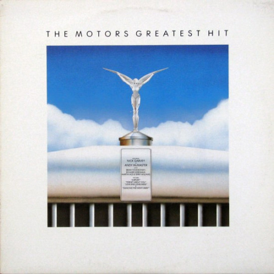 MOTORS - The Motors Greatest Hit