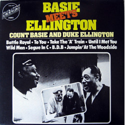 BASIE COUNT & DUKE ELLINGTON   - BASIE MEETS ELLINGTON