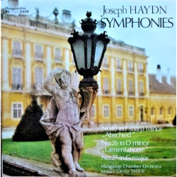 Haydn - No.45 In F Sharp Minor "Abschied" - No.26 In D Minor "Lamentatione" - No.27 In G Major/Vilmos Tátrai, Hungarian Chamber Orchestra