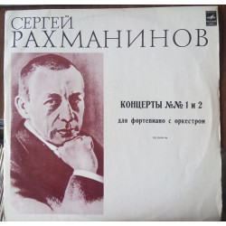 Rachmaninov - Concertos For Piano And Orchestra No. 1/Philadelphia Orchestra Conductors E. Ormandy*, L. Stokowski