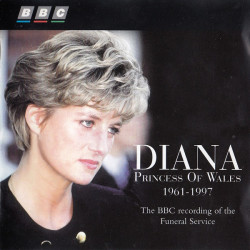 V.A. - Diana Princess Of Wales 1961-1997 - The BBC Recording Of The Funeral Service/Elton John…