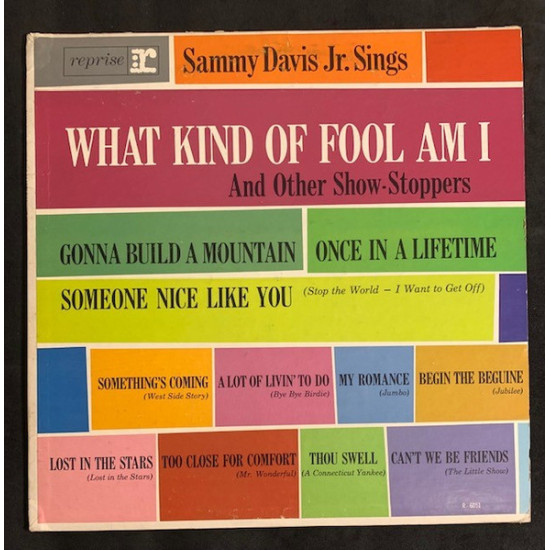 DAVIS SAMMY, JR. - Sammy Davis Jr. Sings What Kind Of Fool Am I And Other Show-Stoppers