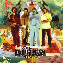 Duhovi - Dobri Duhovi Prošlosti