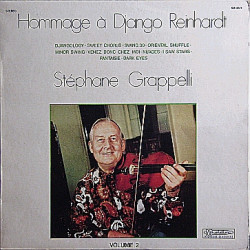 GRAPPELLI STEPHANE  Et Son Quintette - Hommage À Django Reinhardt Volume 2