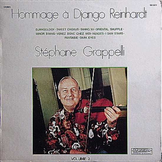 GRAPPELLI STEPHANE  Et Son Quintette - Hommage À Django Reinhardt Volume 2
