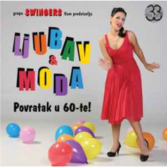 SWINGERS - LJUBAV I MODA