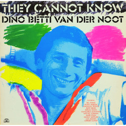 Betti Van Der Noot Dino - They Cannot Know