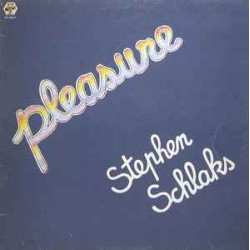 SCHLAKS STEVEN - PLEASURE