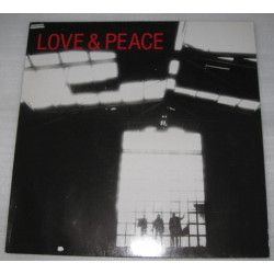 Love & Peace -  From Here In / Beyond This / An' From Now On