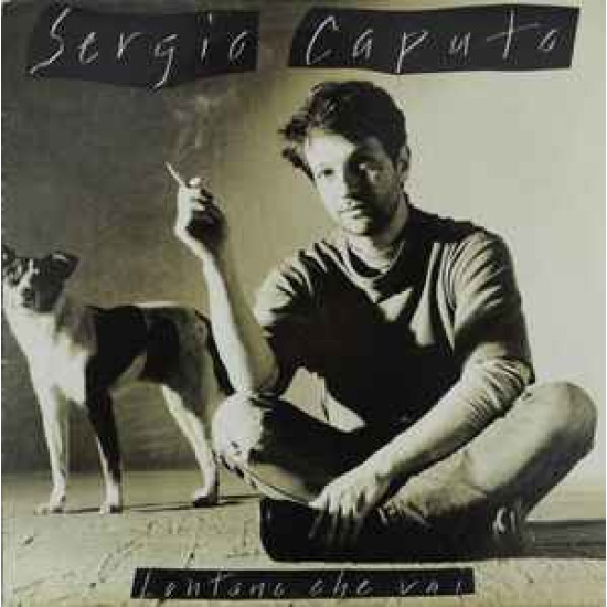 CAPUTO SERGIO - Lontano Che Vai