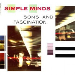 SIMPLE MINDS - SONS AND FASCINATION