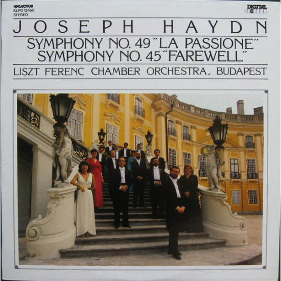 Haydn - Symphony No. 49 "La Passione" / Symphony No. 45 "Farewell"/Liszt Ferenc Chamber Orchestra, Budapest