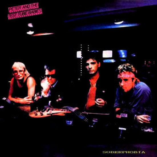 PETER AND THE TEST TUBE BABIES - Soberphobia