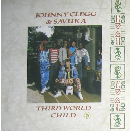 CLEGG JOHNNY & SAVUKA - Third World Child