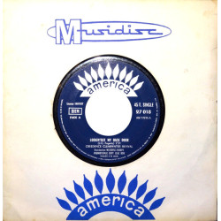 CREEDENCE CLEARWATER REVIVAL - LOOKIN'OUT MY BACK DOOR / LONG AS I CAN SEE THE LIGHT