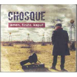 Chosque - Amen, Finito, Kaput