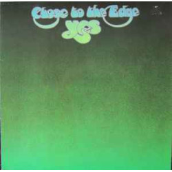 YES - CLOSE TO THE EDGE