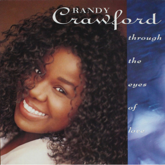 CRAWFORD RANDY  - Through The Eyes Of Love