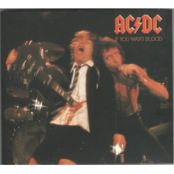 AC/DC - IF YOU WANT BLOOD YOU'VE GOT IT