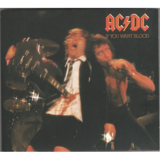 AC/DC - IF YOU WANT BLOOD YOU'VE GOT IT