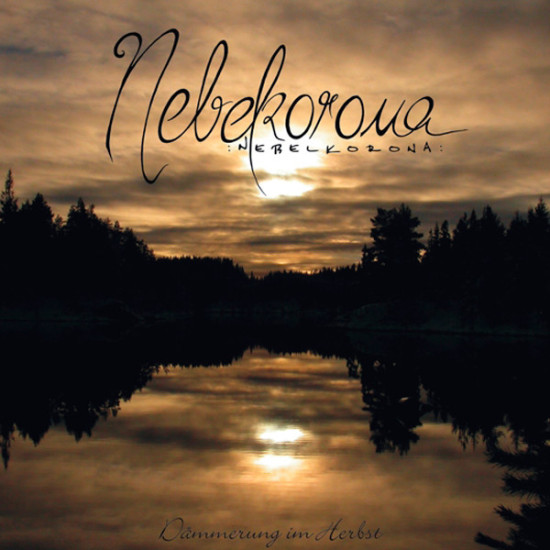 Nebelkorona - Dämmerung Im Herbst